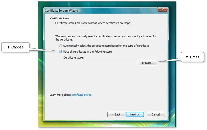 “Installing a trusted root certificate in Windows using the Certificate Import Wizard”